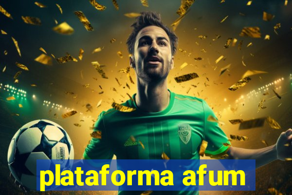 plataforma afum